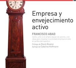 Portada de Empresa y envejecimiento activo