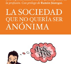 Portada de La sociedad que no quería ser anónima
