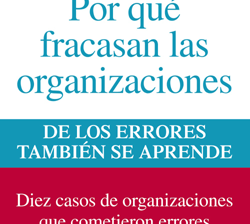 Portada de Por qué fracasan las organizaciones