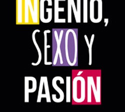 Portada de Ingenio, sexo y pasión